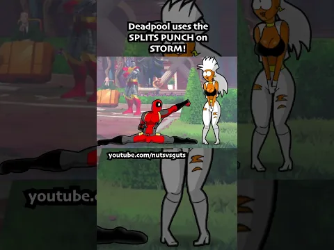 DEADPOOL nut shots STORM...?!