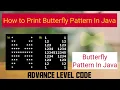 Butterfly Pattern In Java - Advance level How to print Butterfly Pattern Pattern Programs in Java