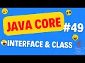 JAVA CORE INTERFACE AND CLASS Belajar Dari Nol Java Sampai Master