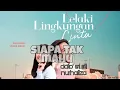 Download Lagu Siapa Tak Mahu - Dato' Sri Siti Nurhaliza ost lelaki lingkungan cinta  with lyrics