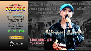 Download LINTANG ATI | Jihan Audy |New Pallapa Official |  ( 🔊 Live konser terbaru 2019 ) MP3