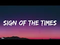Harry Styles -Sign of the Times (lyrics)