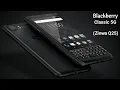 Zinwa Q25 5G - Blackberry Is Back With A Bang