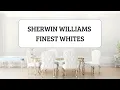 Choosing the Right White Paint Sherwin Williams Finest Whites