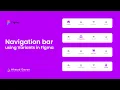 How to create Navigation bar in Figma using Variants Speed Art Tutorial Figma UI Design