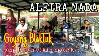 Download Kecewa ALFIRA NADA _di bikin heboh goyang BLAKTUK mang diman MP3