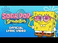 Lagu Soda Pop x SpongeBob SquarePants (Official Music Video)
