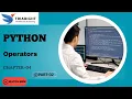 Operators - Python Chapter 4 Part 2