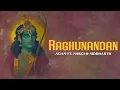 Download Lagu Agam - Raghunandan ft. Narci \u0026 Siddharth | Latest Ram Bhajan
