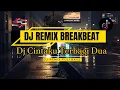 Download Lagu DJ Cintaku Terbagi Dua || DJ REMIX BREAKBEAT FULLBASS