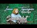 Lagu SAMBULUT JAJAK -by -IRMA TAJUNGAN-Cipt -Lan tejul-(VIDEO MUSIC OFFICIAL)2025