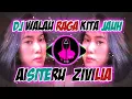 DJ WALAU RAGA KITA TERPISAH JAUH - AISHITERU | DJ Tiktok Fyp   Remix Terbaru 2021
