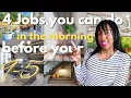 4 Morning Jobs Nobody s Talking About