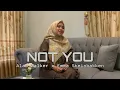 Lagu Alan Walker x Emma Steinbakken - Not You Cover Faya Katili