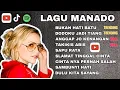 Lagu LAGU MANADO TERBAIK SEPANJANG MASA 2025 #Buhabat