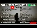 Download Lagu Top Hits Spotify Indonesia 2025 | Top Spotify Indonesia 2025 Terbaru | Lagu Hits Spotify 2025