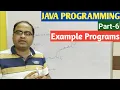 JAVA PROGRAMMING Part-6 Example Programs