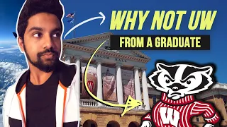 5 Reasons NOT TO GO to UW MADISON COLLEGE ADVICE