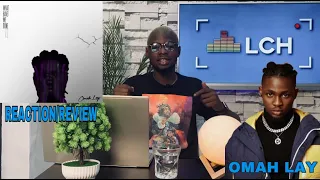 omah lay what have we done reaction review 