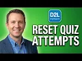 D2L Brightspace - Reset Quiz Attempt