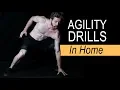 Top 3 Agility Speed Drills IN HOME