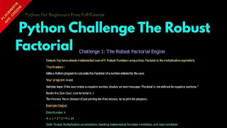 Python Challenge The Robust Factorial Lesson 49 Python For Beginners