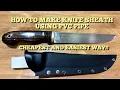 Download Lagu How to make knife sheath from PVC pipe. | Buat Sarung Pisau Daripada PVC ole Ajang Mry