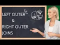 How to Use LEFT OUTER JOIN RIGHT OUTER JOIN to Merge Data in SQL