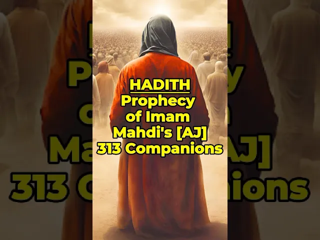 ⁣Hadith: Prophecy of Imam Mahdi’s [AJ] 313 Companions #imammahdi #prophetmuhammad #ahlulbayt