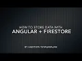 HOW TO STORE DATA WITH ANGULAR FIRESTORE FIREBASE NgForm