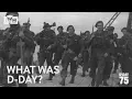 D-Day explained D-Day 75