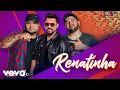Download Lagu Os Barões da Pisadinha, Xand Avião - Renatinha (Ao Vivo)