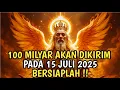 Download Lagu JIWA TERPILIH✨TUHAN BERKATA- 100 MILYAR AKAN DATANG PADAMU❗15 JULI 2025 AWAL KEKAYAANMU BERSIAPLAH💰🚀