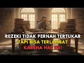 Lagu Rezeki Tak Pernah Tertukar, Tapi Bisa Terlambat Karena Ini!