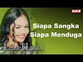 Download Lagu LIZA HANIM - Siapa Sangka Siapa Menduga（Official Lyric Video)