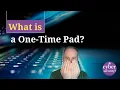 What is a one-time pad
