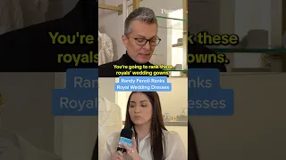 Randy Fenoli On Royal Wedding Dresses 