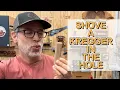 Shove a Kregger in the Hole 613