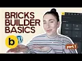 Bricks Builder Tutorial for Beginners 2026 Guide