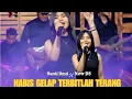 Lagu HABIS GELAP TERBITLAH TERANG - DANTI DMD - NEW DS ENTERTAINMENT 