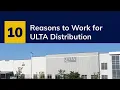 10 Reasons to Work for ULTA Beauty Distribution