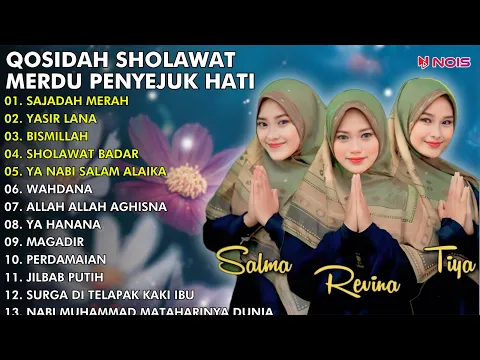 Download MP3 QASIDAH SHOLAWAT PENYEJUK HATI \