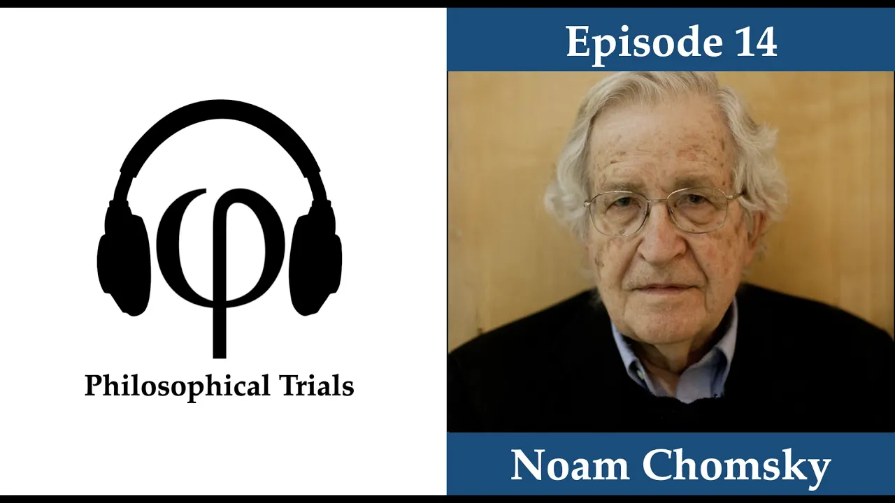 Noam Chomsky on Language Evolution and Semantic Internalism | Philosophical Trials #14