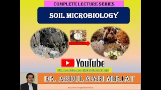 Soil Microbiology-Complete Lectures