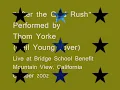 "After the Gold Rush" - Thom Yorke (Neil Young cover)