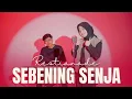 Restianade - Sebening Senja (Official Music Video)
