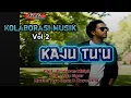 Lagu LAGU ENDE LIO Viral// KAJU TU'U// Kolaborasi Musik (AKU NGENDO) Music: Aya Ugur \u0026 Kayon Pia//Vol 2