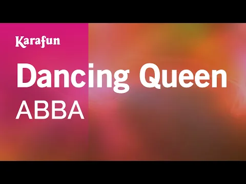 Download MP3 Dancing Queen - ABBA | Karaoke Version | KaraFun