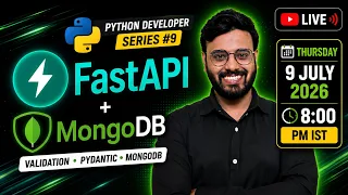 Python Developer Series FastAPI Validation Pydantic MongoDB Learn LIVE