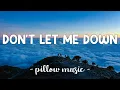 Download Lagu Don't Let Me Down - The Chainsmokers (Feat. Daya) (Lyrics) 🎵